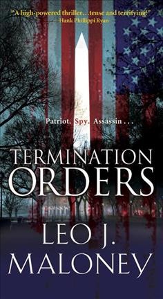 Termination orders / Leo J. Maloney.
