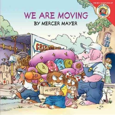 We are moving / by Mercer Mayer.