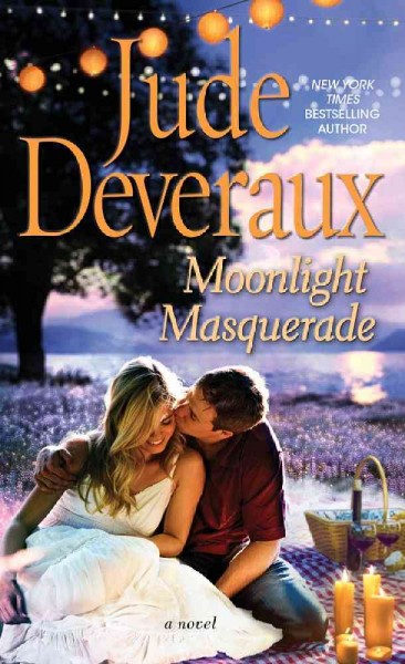 Moonlight masquerade : a novel / Jude Deveraux.