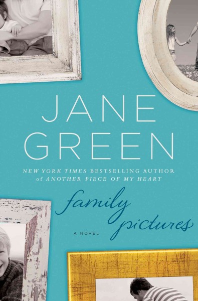 Family pictures / Jane Green.