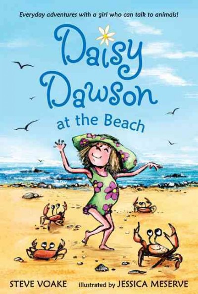 Daisy Dawson at the beach [electronic resource] / Steve Voake ; illustrated by Jessica Meserve.