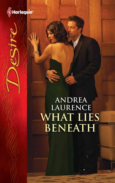 What lies beneath [electronic resource] / Andrea Laurence.