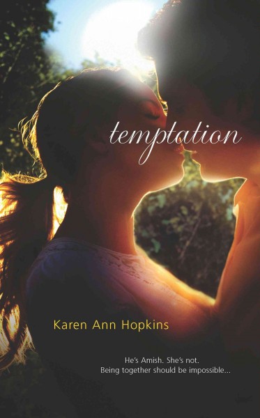 Temptation [electronic resource] / Karen Ann Hopkins.