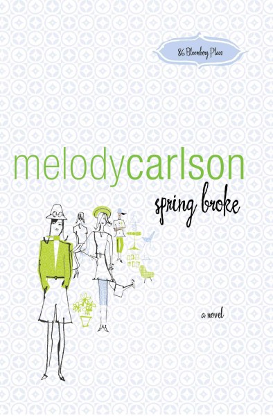 Spring broke [electronic resource] / Melody Carlson.