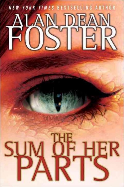 The sum of her parts [electronic resource] / Alan Dean Foster.