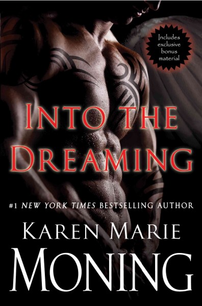Into the dreaming [electronic resource] / Karen Marie Moning.