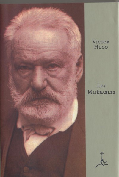 Les misérables [electronic resource] / Victor Hugo ; translated by Charles E. Wilbour.