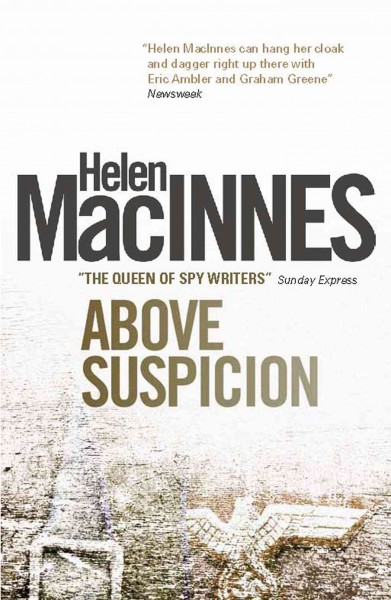 Above suspicion [electronic resource] / Helen MacInnes.