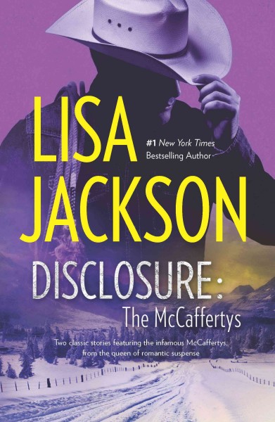 Disclosure [electronic resource] : the McCaffertys / Lisa Jackson.