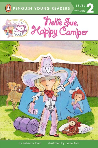 Nellie Sue, happy camper / by Rebecca Janni ; illustrated by Lynne Avril.