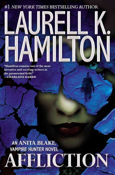 Affliction / Laurell K. Hamilton.