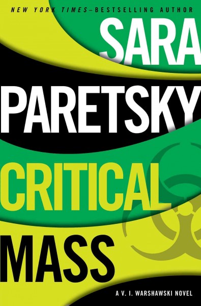 Critical mass / Sara Paretsky.