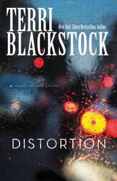 Distortion / Terri Blackstock.