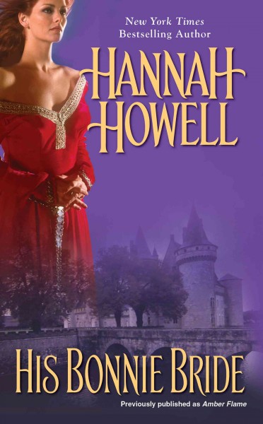 His bonnie bride [electronic resource] / Hannah Howell.