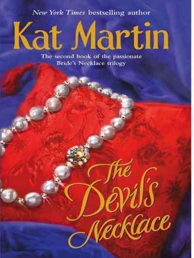 The devil's necklace [electronic resource] / Kat Martin.