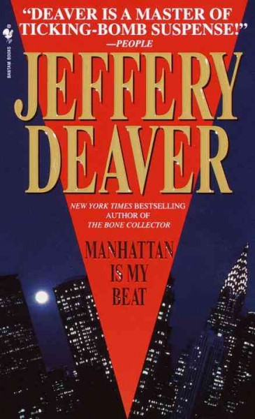 Manhattan is my beat [electronic resource] / Jeffery Deaver.