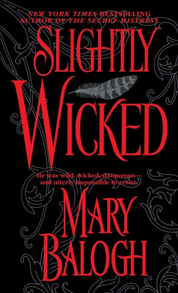 Slightly wicked [electronic resource] / Mary Balogh.