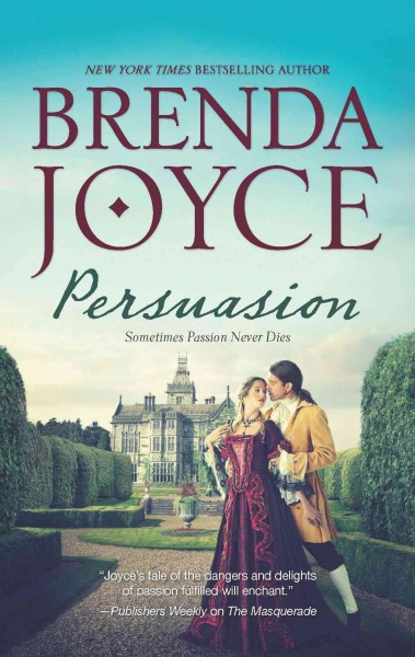 Persuasion [electronic resource] / Brenda Joyce.