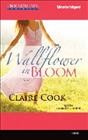 Wallflower in bloom [electronic resource] : a novel / Claire Cook.