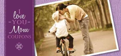 I love you Mom coupons [electronic resource].