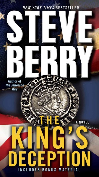 The king's deception : a novel / Steve Berry.