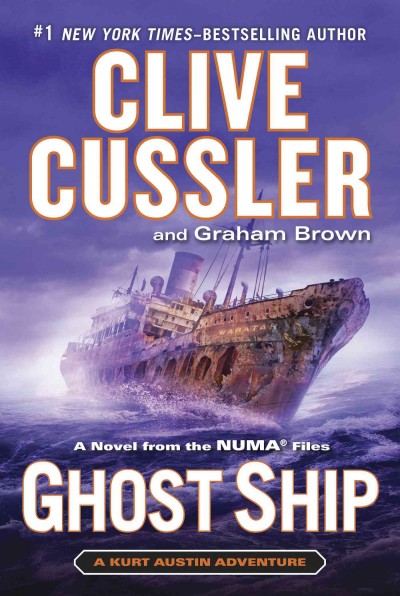 Ghost ship / Clive Cussler and Graham Brown.