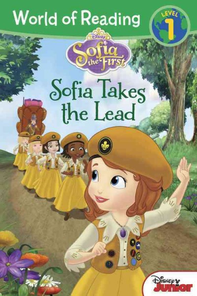 Sofia takes the lead / based on the episode "The Buttercups," written by Doug Cooney ; adapted by Lisa Ann Margoli ; illustrated by Character Building Studio and the Disney Storybook Art Team.