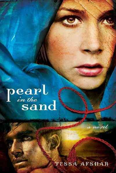 Pearl in the sand [electronic resource] : a novel / Tessa Afshar.
