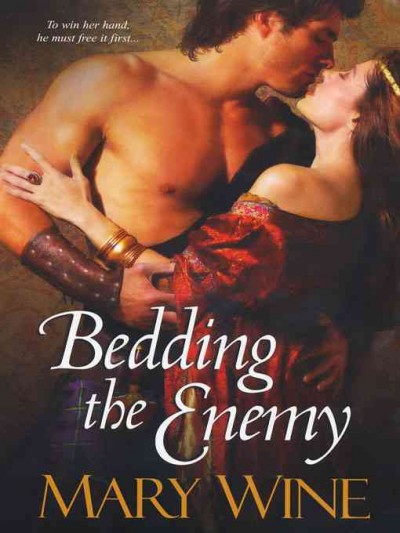 Bedding the enemy [electronic resource] / Mary Wine.