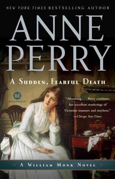 A sudden, fearful death [electronic resource] / Anne Perry.