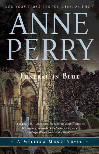 Funeral in blue [electronic resource] / Anne Perry.