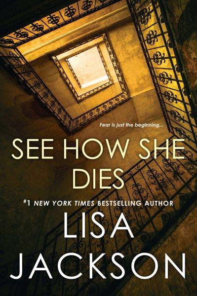 See how she dies [electronic resource] / Lisa Jackson.