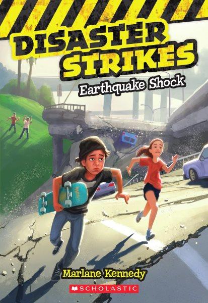 Earthquake shock / by Marlane Kennedy ; illustrated by Erwin Madrid.