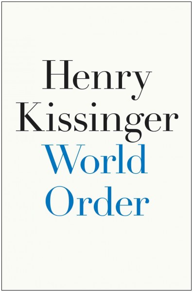 World order / Henry Kissinger.