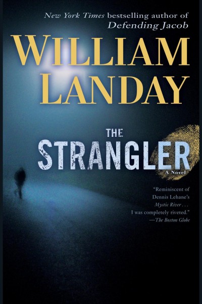 The strangler [electronic resource] / William Landay.
