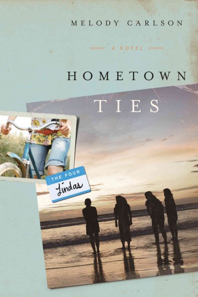 Hometown ties [electronic resource] / Melody Carlson.