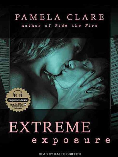 Extreme exposure [electronic resource] / Pamela Clare.