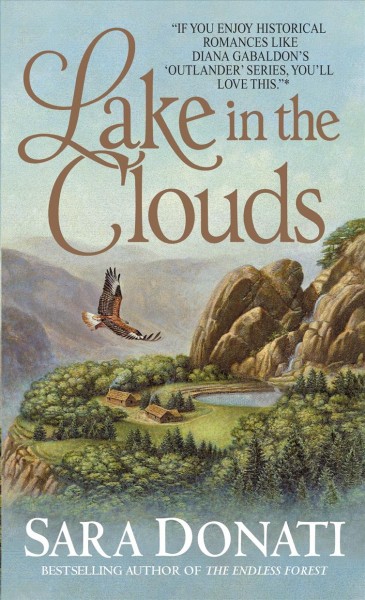 Lake in the clouds [electronic resource] / Sara Donati.