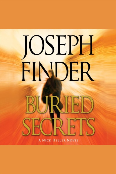 Buried secrets [electronic resource] / Joseph Finder.