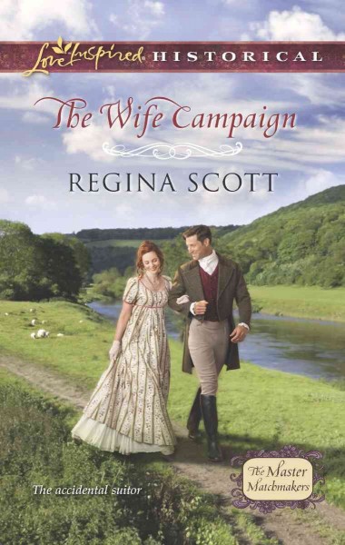 The wife campaign [electronic resource] / Regina Scott.