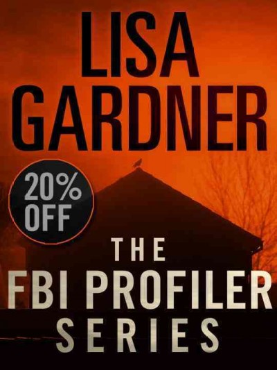 The FBI profiler series [electronic resource] / Lisa Gardner.