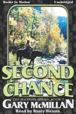 Second chance [electronic resource] / Gary McMillan.