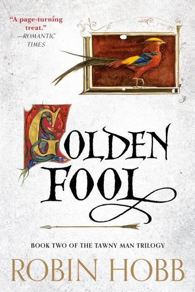 Golden fool [electronic resource] / Robin Hobb.