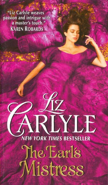 The Earl's mistress / Liz Carlyle.