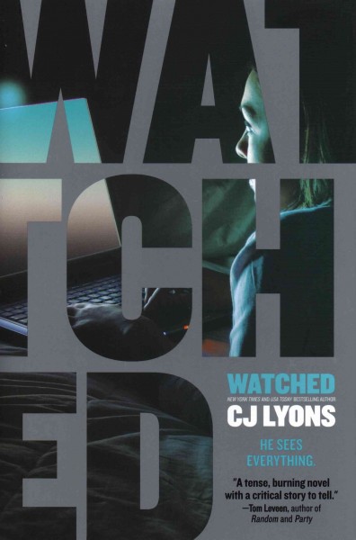 Watched / CJ Lyons.