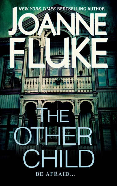 The other child [electronic resource] / Joanne Fluke.