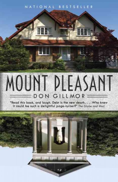 Mount Pleasant [electronic resource] / Don Gillmor.