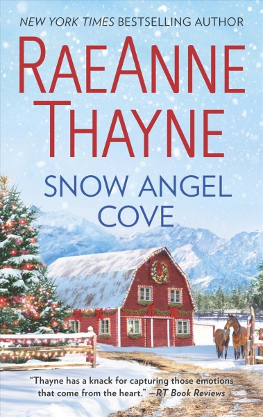 Snow Angel Cove / RaeAnne Thayne.