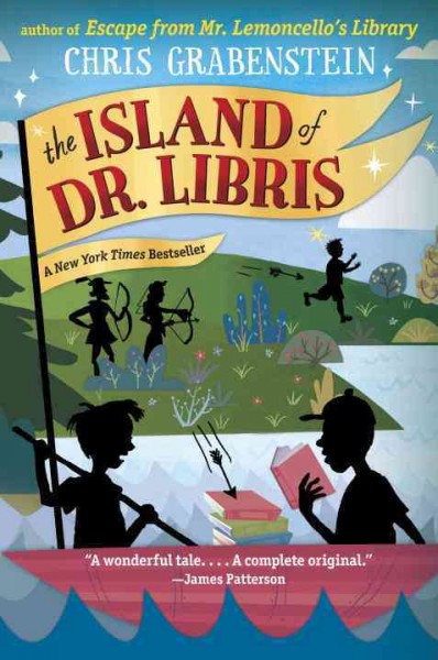 The island of Dr. Libris / Chris Grabenstein.