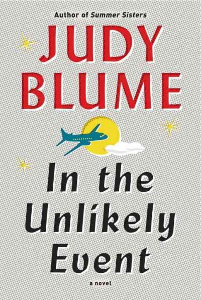 In the unlikely event / Judy Blume.